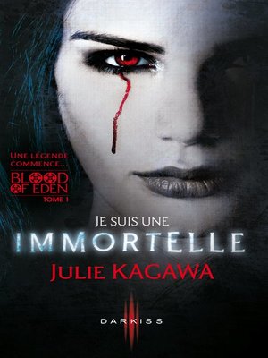 cover image of Je suis une Immortelle